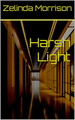 Harsh Light