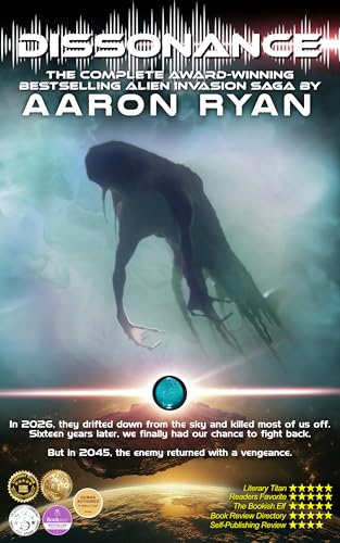 Dissonance - the Complete 6-Book Alien Invasion Saga