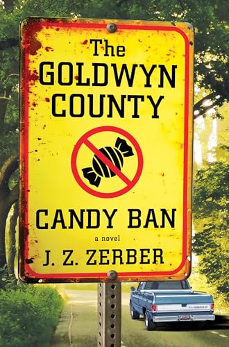 The Goldwyn County Candy Ban