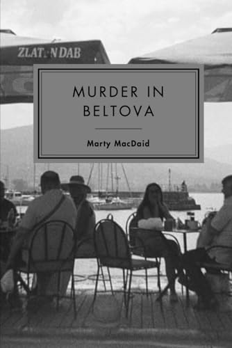 Murder in Beltova