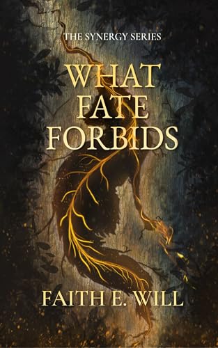 What Fate Forbids